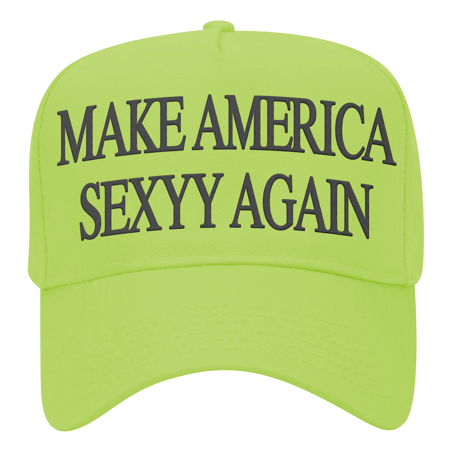 MAKE AMERICA SEXYY AGAIN HAT LIME GREEN